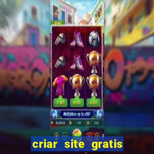 criar site gratis de jogos
